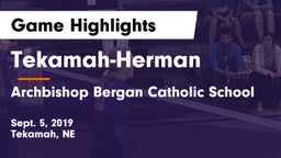 Tekamah-Herman  vs Archbishop Bergan Catholic School Game Highlights - Sept. 5, 2019