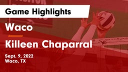 Waco  vs Killeen Chaparral Game Highlights - Sept. 9, 2022