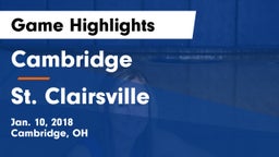 Cambridge  vs St. Clairsville  Game Highlights - Jan. 10, 2018