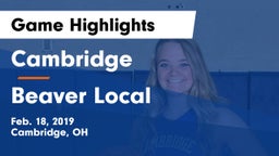 Cambridge  vs Beaver Local Game Highlights - Feb. 18, 2019