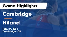 Cambridge  vs Hiland  Game Highlights - Feb. 27, 2021