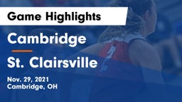 Cambridge  vs St. Clairsville  Game Highlights - Nov. 29, 2021