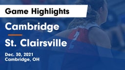 Cambridge  vs St. Clairsville  Game Highlights - Dec. 30, 2021