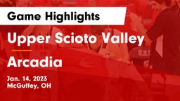 Upper Scioto Valley  vs Arcadia  Game Highlights - Jan. 14, 2023