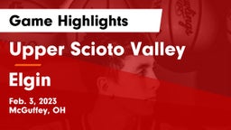 Upper Scioto Valley  vs Elgin  Game Highlights - Feb. 3, 2023