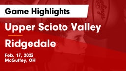 Upper Scioto Valley  vs Ridgedale  Game Highlights - Feb. 17, 2023