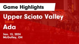 Upper Scioto Valley  vs Ada  Game Highlights - Jan. 13, 2024