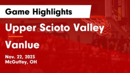 Upper Scioto Valley  vs Vanlue  Game Highlights - Nov. 22, 2023