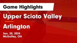 Upper Scioto Valley  vs Arlington  Game Highlights - Jan. 20, 2024