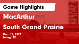MacArthur  vs South Grand Prairie  Game Highlights - Dec. 15, 2020