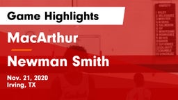 MacArthur  vs Newman Smith  Game Highlights - Nov. 21, 2020