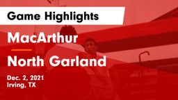 MacArthur  vs North Garland  Game Highlights - Dec. 2, 2021