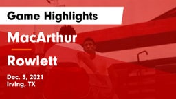 MacArthur  vs Rowlett  Game Highlights - Dec. 3, 2021