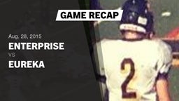 Recap: Enterprise  vs. Eureka  2015