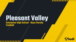 Enterprise football highlights Pleasant Valley