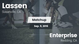 Matchup: Lassen  vs. Enterprise  2016