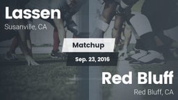 Matchup: Lassen  vs. Red Bluff  2016