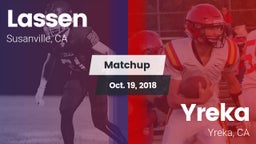 Matchup: Lassen  vs. Yreka  2018