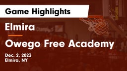Elmira  vs Owego Free Academy  Game Highlights - Dec. 2, 2023