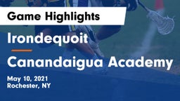  Irondequoit  vs Canandaigua Academy  Game Highlights - May 10, 2021