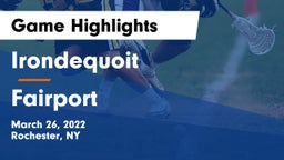  Irondequoit  vs Fairport  Game Highlights - March 26, 2022