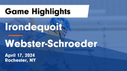 Irondequoit  vs Webster-Schroeder  Game Highlights - April 17, 2024
