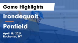  Irondequoit  vs Penfield  Game Highlights - April 18, 2024
