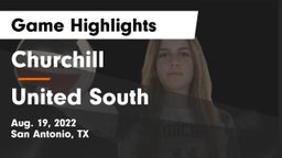 Churchill  vs United South  Game Highlights - Aug. 19, 2022