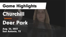 Churchill  vs Deer Park  Game Highlights - Aug. 26, 2022