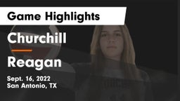 Churchill  vs Reagan  Game Highlights - Sept. 16, 2022