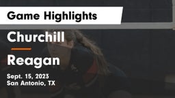 Churchill  vs Reagan  Game Highlights - Sept. 15, 2023