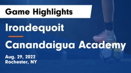  Irondequoit  vs Canandaigua Academy  Game Highlights - Aug. 29, 2022