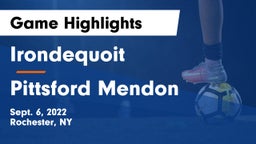  Irondequoit  vs Pittsford Mendon Game Highlights - Sept. 6, 2022