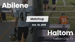 Matchup: Abilene  vs. Haltom  2018