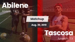 Matchup: Abilene  vs. Tascosa  2019
