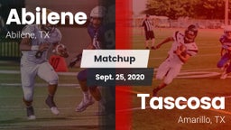 Matchup: Abilene  vs. Tascosa  2020