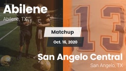 Matchup: Abilene  vs. San Angelo Central  2020