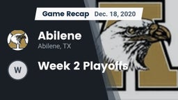 Recap: Abilene  vs. Week 2 Playoffs 2020