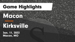 Macon  vs Kirksville  Game Highlights - Jan. 11, 2022