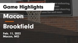 Macon  vs Brookfield  Game Highlights - Feb. 11, 2022