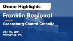 Franklin Regional  vs Greensburg Central Catholic  Game Highlights - Dec. 28, 2021