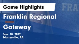 Franklin Regional  vs Gateway  Game Highlights - Jan. 18, 2022
