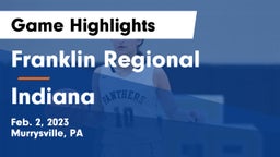 Franklin Regional  vs Indiana  Game Highlights - Feb. 2, 2023