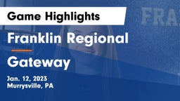 Franklin Regional  vs Gateway  Game Highlights - Jan. 12, 2023
