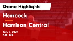 Hancock  vs Harrison Central  Game Highlights - Jan. 7, 2020
