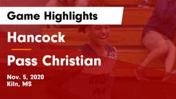 Hancock  vs Pass Christian  Game Highlights - Nov. 5, 2020