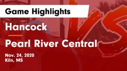 Hancock  vs Pearl River Central Game Highlights - Nov. 24, 2020