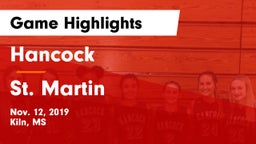 Hancock  vs St. Martin  Game Highlights - Nov. 12, 2019