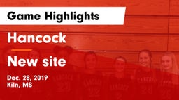 Hancock  vs New site Game Highlights - Dec. 28, 2019