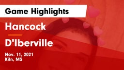 Hancock  vs D'Iberville  Game Highlights - Nov. 11, 2021